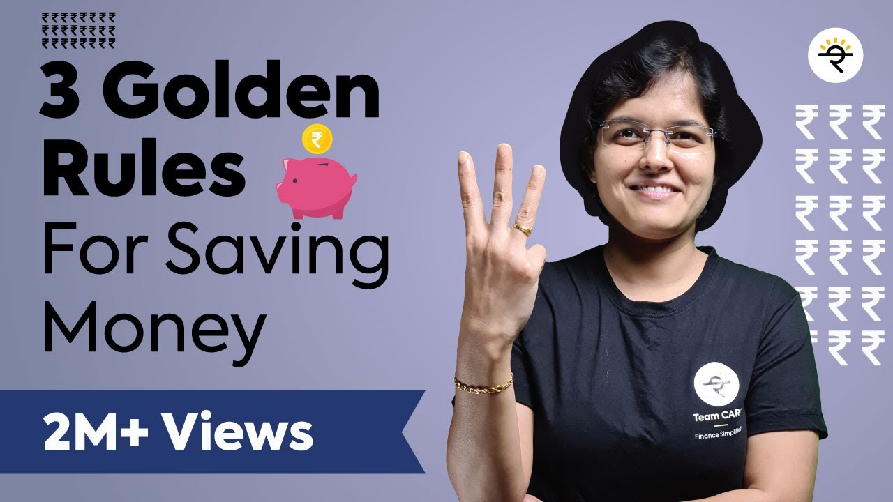 3 Golden Rules for Saving Money in 2021 | CA Rachana Ranade