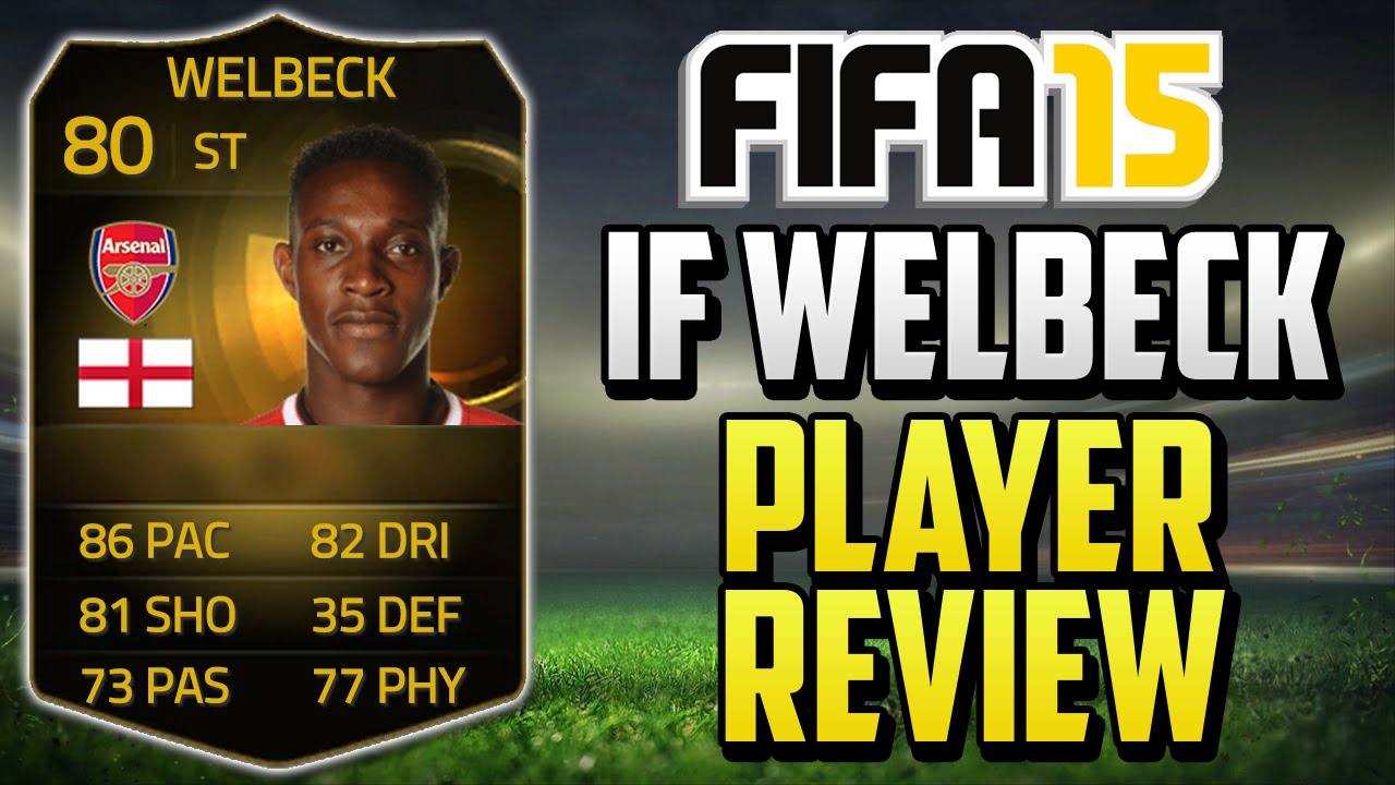 FIFA 15 IF Welbeck Player Review (80) w/ In Game Stats & Gameplay - Fifa 15 Player Review
