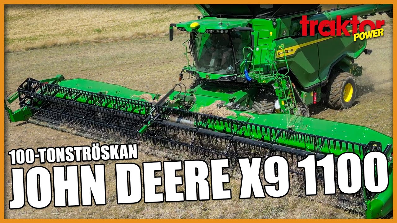 100-TONS TRÖSKAN - John Deere X9 1100