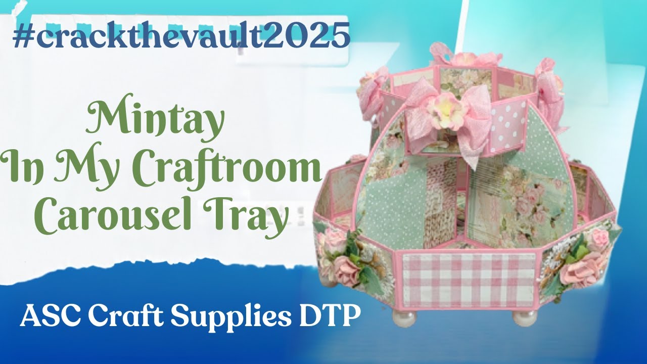 #crackthevaultcollab2025Mintay | Mintay In My Craftroom Carousel Tray - ASC Craft Supplies DTP