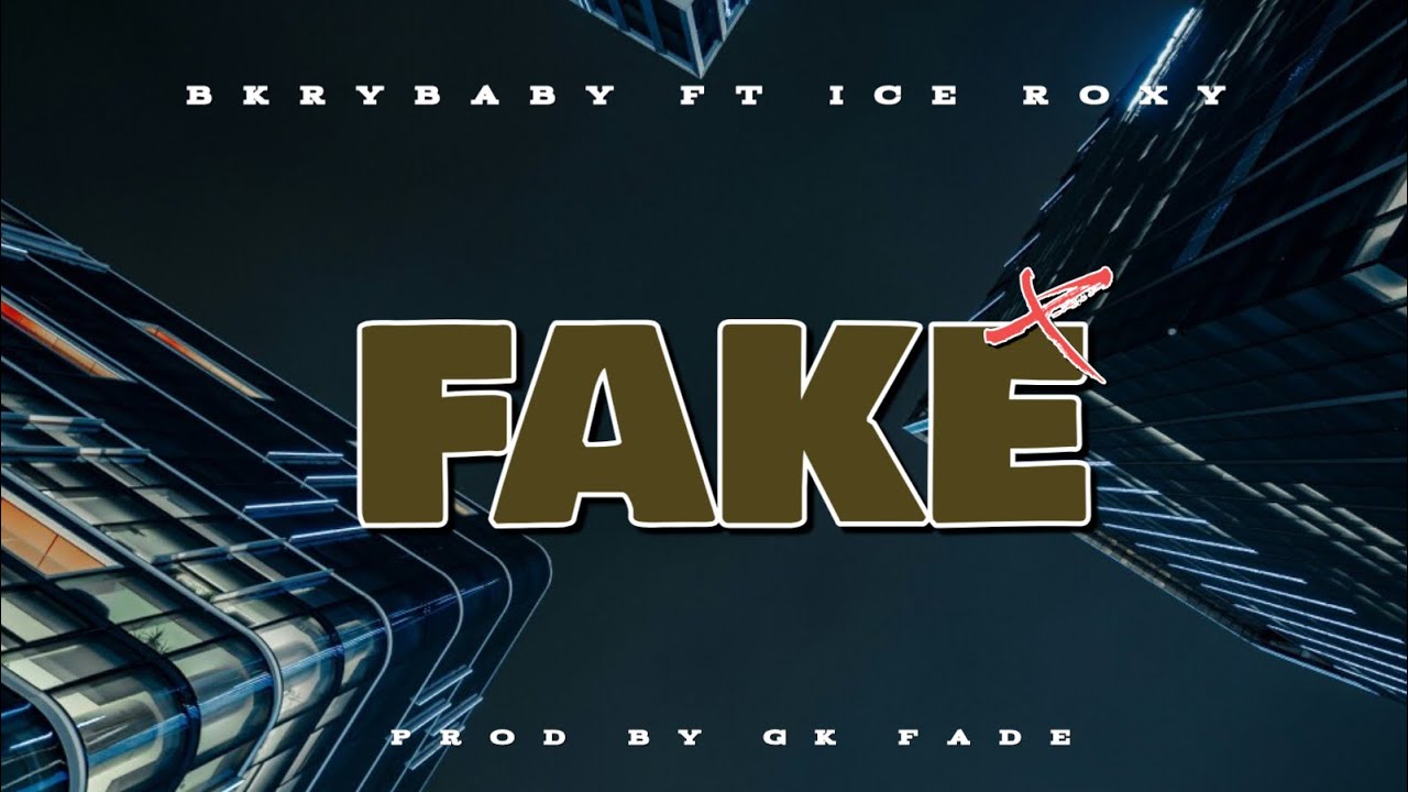 BKRYBABY – Fake (feat. Ice Roxy) [Official Audio]