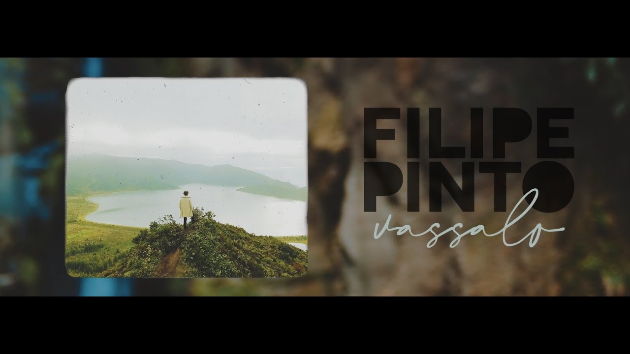 Filipe Pinto - Vassalo