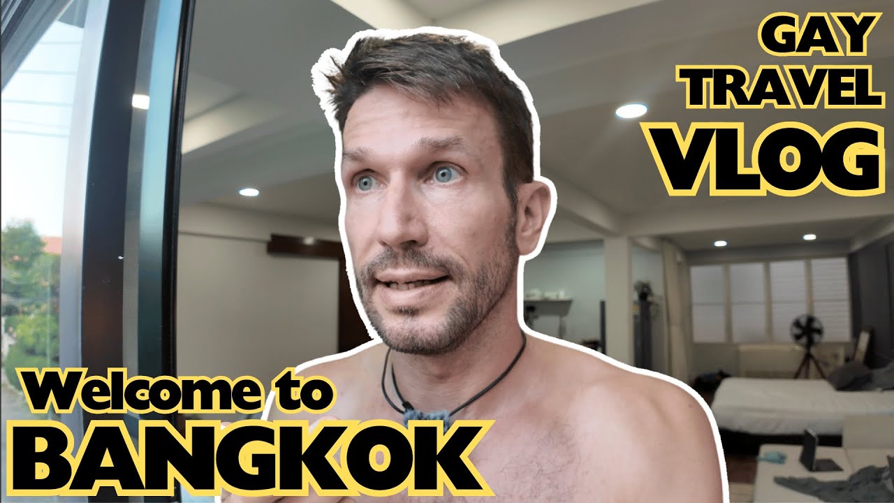 Gay Thailand Travel Vlog 🏳️‍🌈 Massages & Motorbikes: Bangkok Tips from Rob