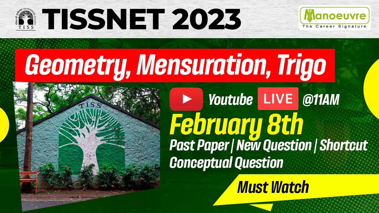 TISSNET 2023 - Geometry, Mensuration, Trigo  Workshop 2 | New Questions | Shortcut | New Ques.