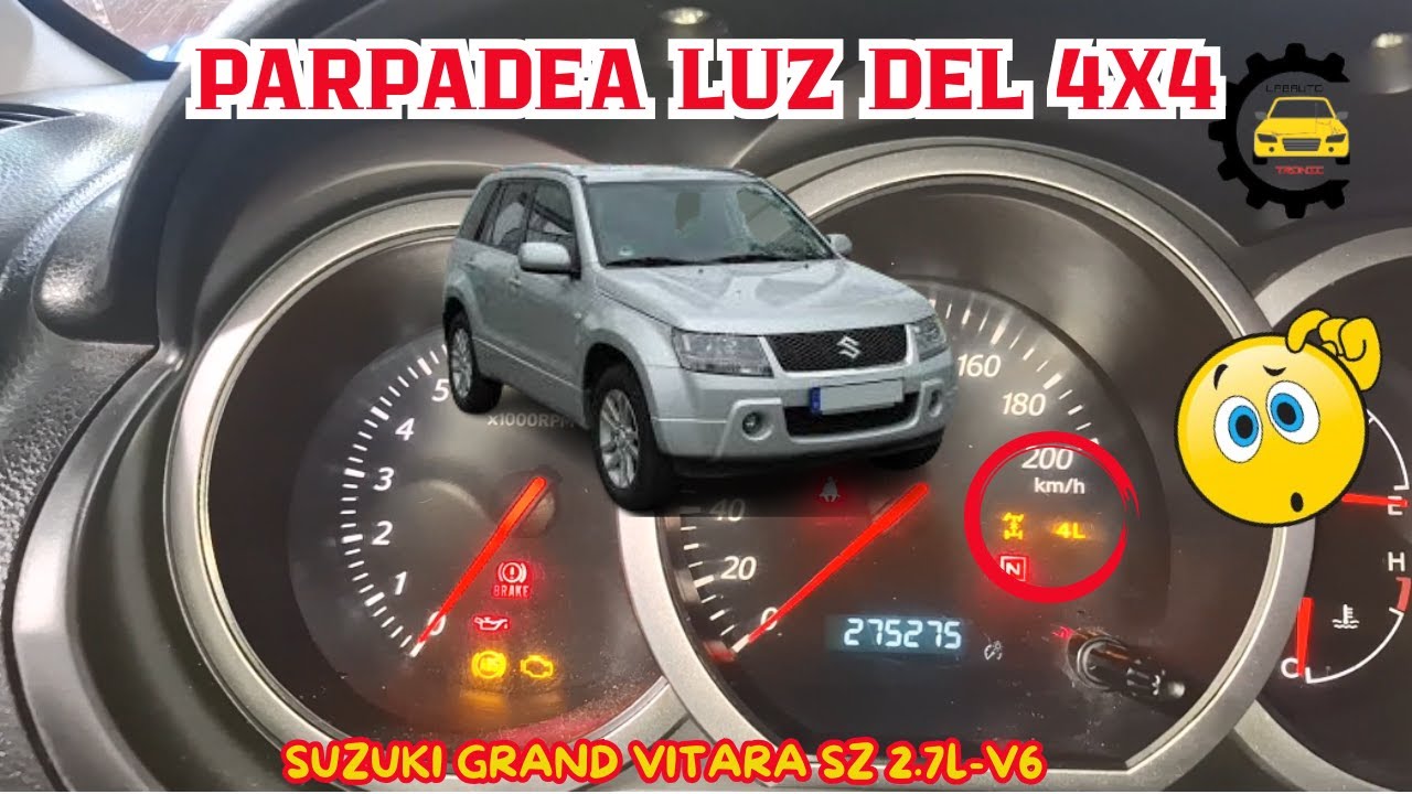 SUZUKI GRAND VITARA SZ 2.7L V6-PARPADEA POR UNOS INSTANTES LUZ  DEL 4X4