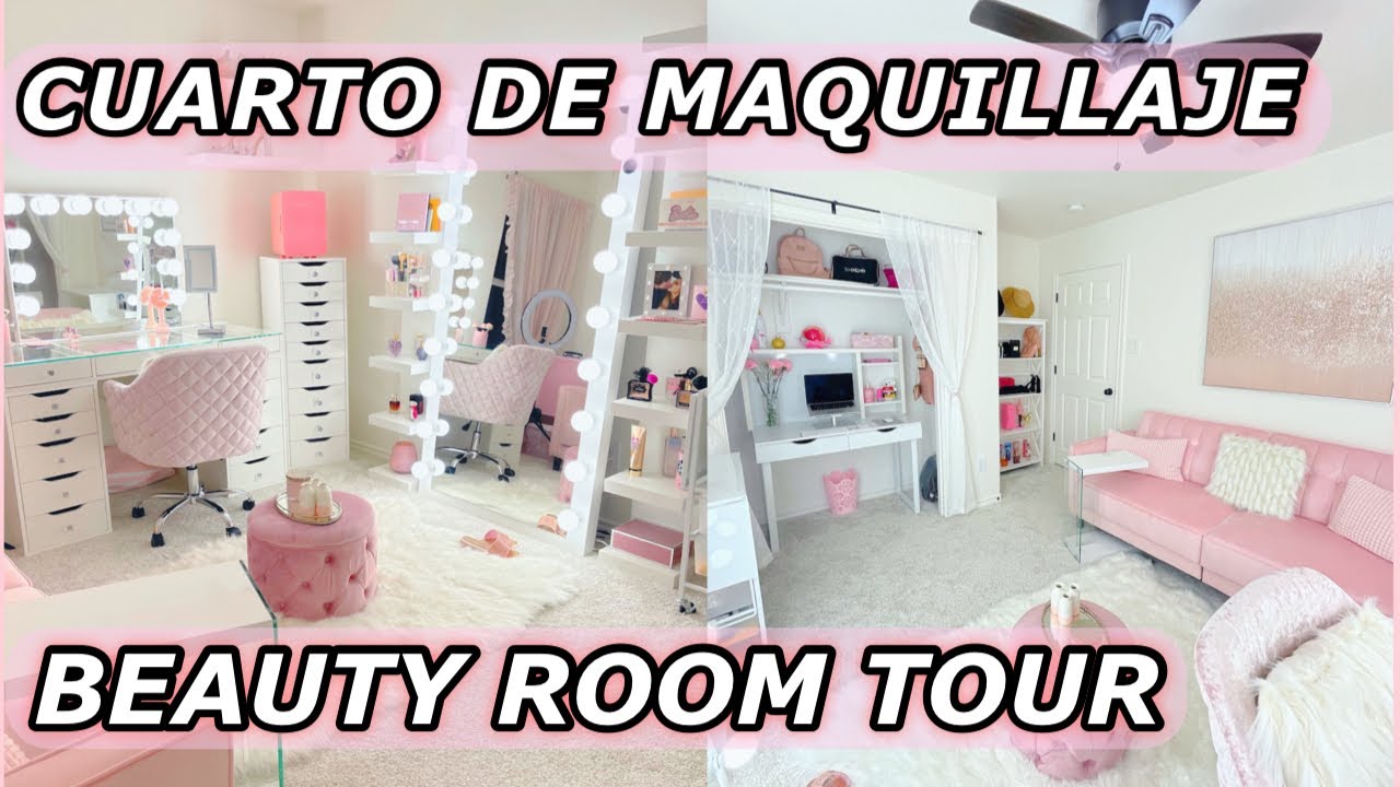 TRANSFORMACION Y RECORRIDO POR MI CUARTO DE MAQUILLAJE BEAUTY ROOM TOUR 2023