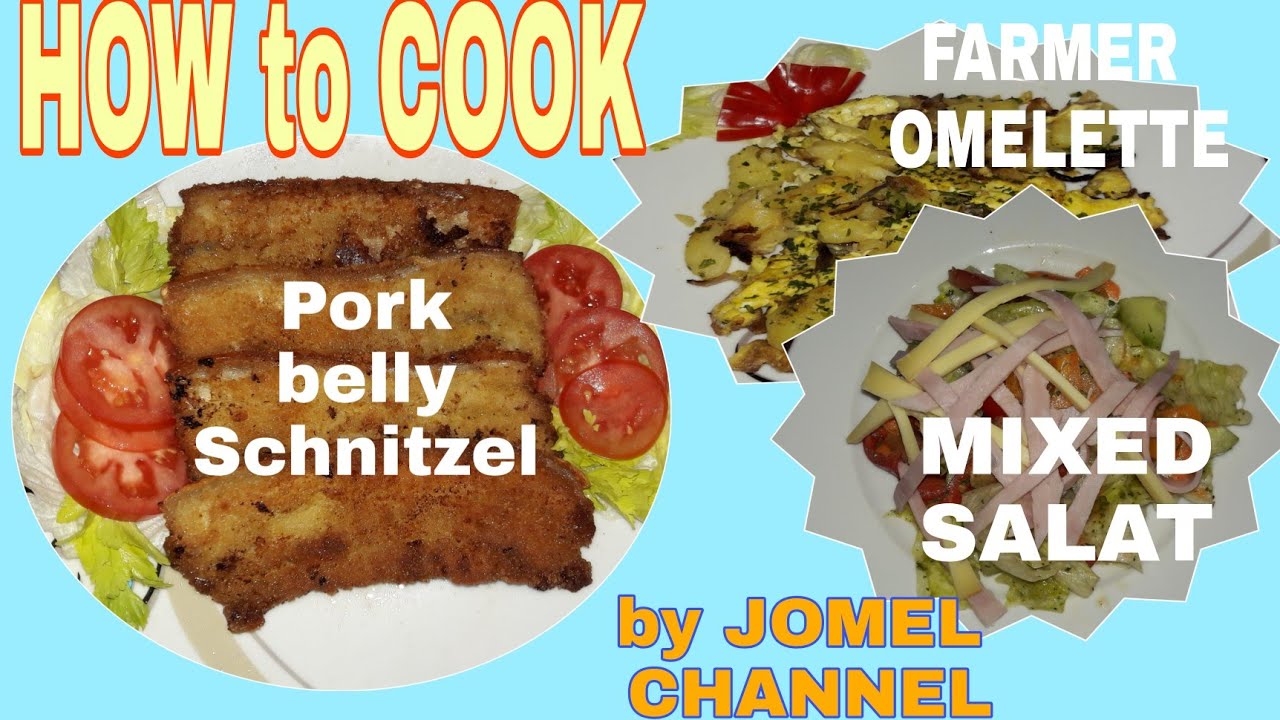 #HOW TO COOK PORK BELLY SCHNITZEL,FARMER OMELETTE,Mixed SALAD, HAM and CHEESE.#| by #JOMEY CHANNEL#