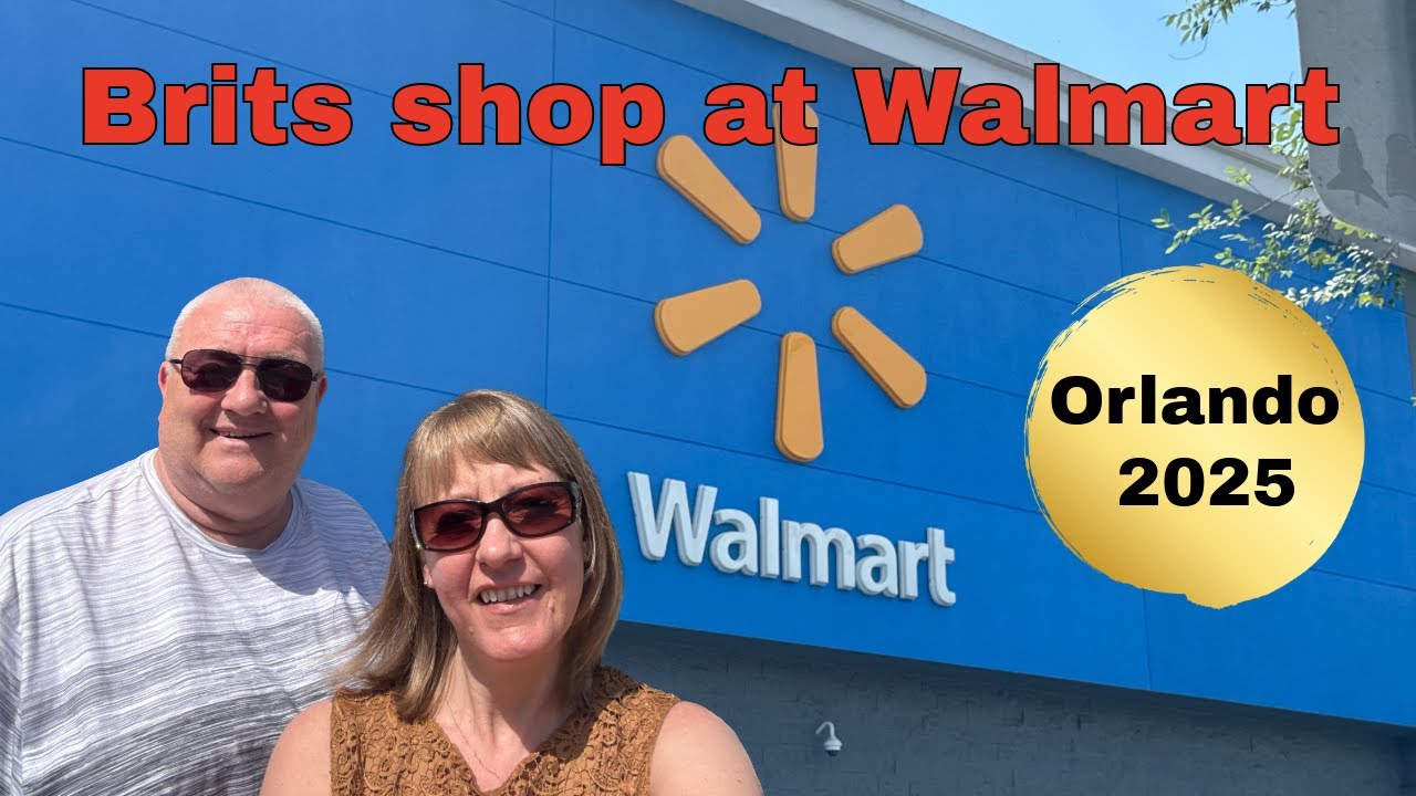 WALMART Orlando 2025 - What shocked us as British shoppers! Watch to the end to see Neil’s surprise!