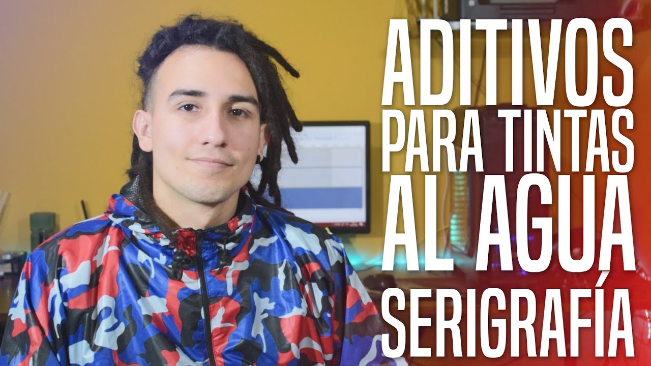 ADITIVOS PARA TINTAS AL AGUA/ #SERIGRAFÍA