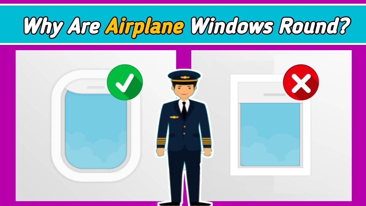 Why Are Airplane Windows Round? | Explore Aviation