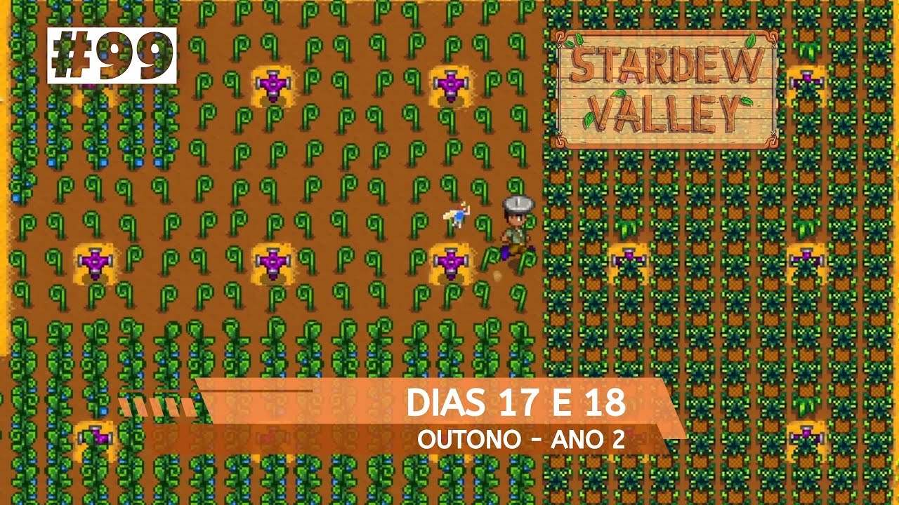 Colheita Gigante de Abacaxis e Dias Chuvosos no Vale 🌧️🍍 | Stardew Valley Ano 2 - Dias 17 e 18