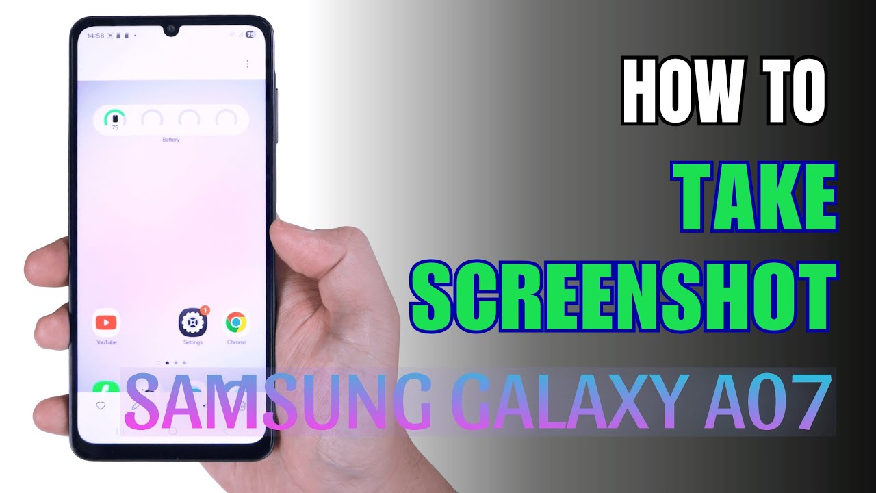 How to Take Screenshot Samsung Galaxy A07