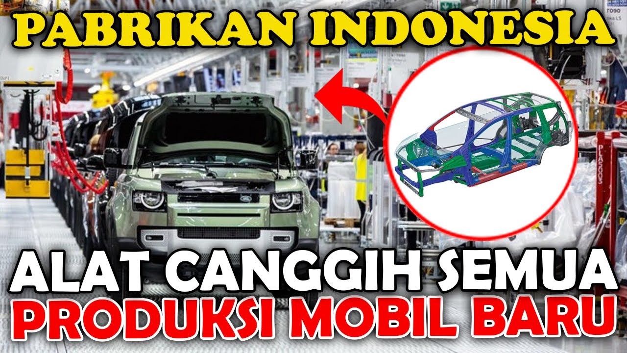 5 PABRIK MOBIL TERKENAL DI INDONESIA !!