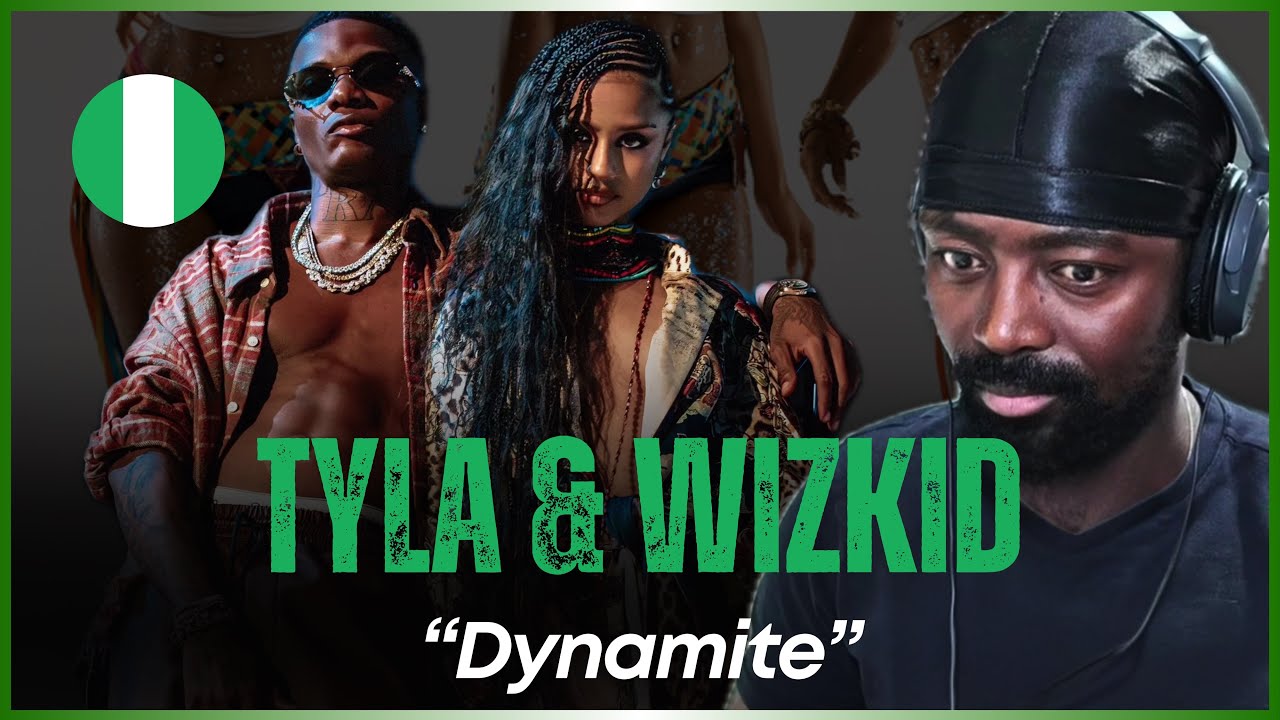 🚨🇳🇬 | Tyla x Wizkid - DYNAMITE | Reaction