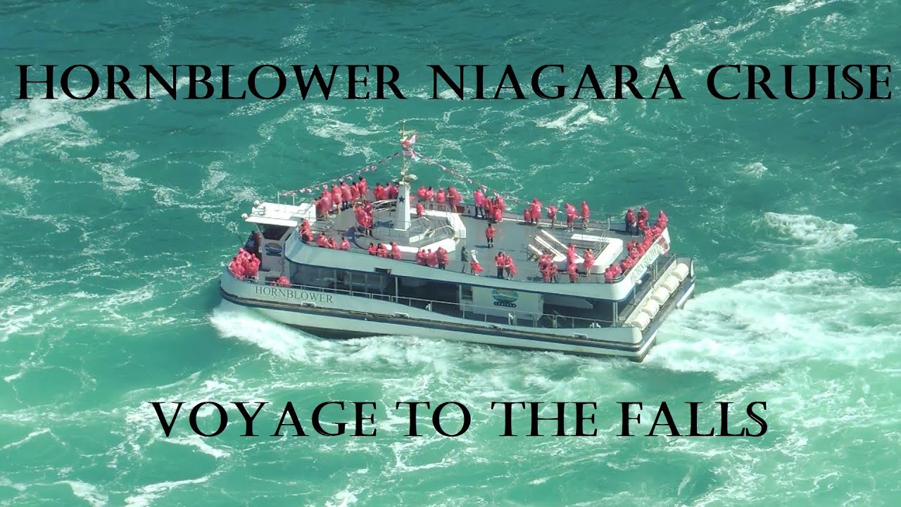 Hornblower Niagara Falls Cruise 2020 | Voyage to the Falls | Niagara Falls Boat Tour