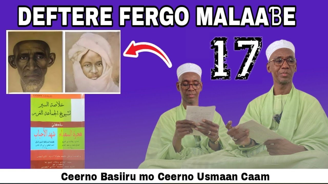 Taarik: Deftere Ceerno Alh Muhammadu Saydu Bah ( Fergo malaaɓe) e ballal Ceerno Basiiru Caam 
