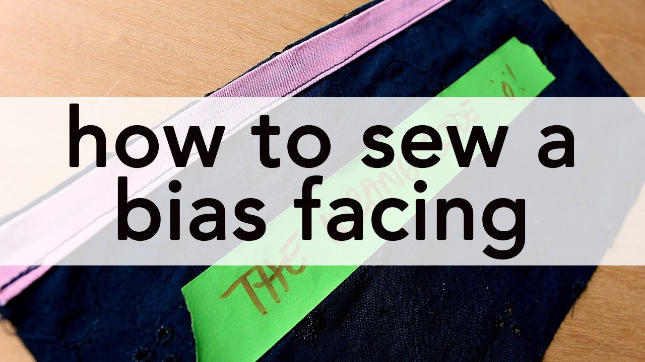How to Sew a Bias Facing
