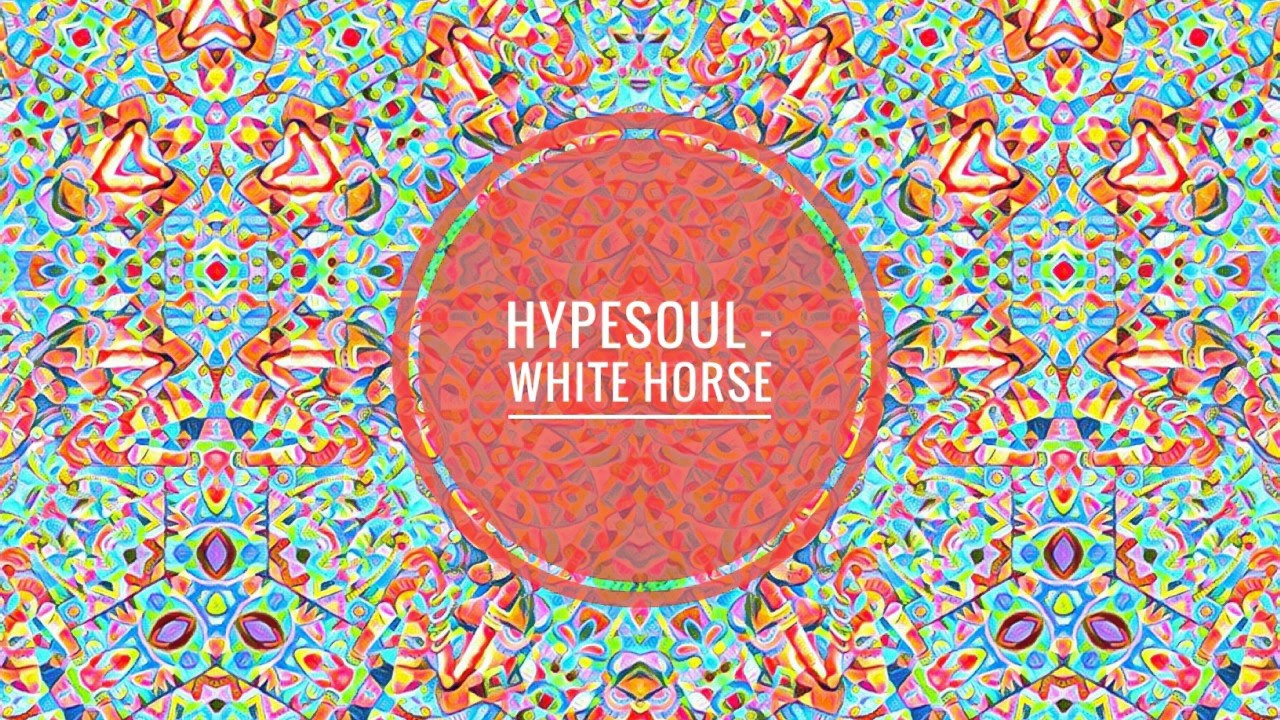 Hypesoul - White Horse