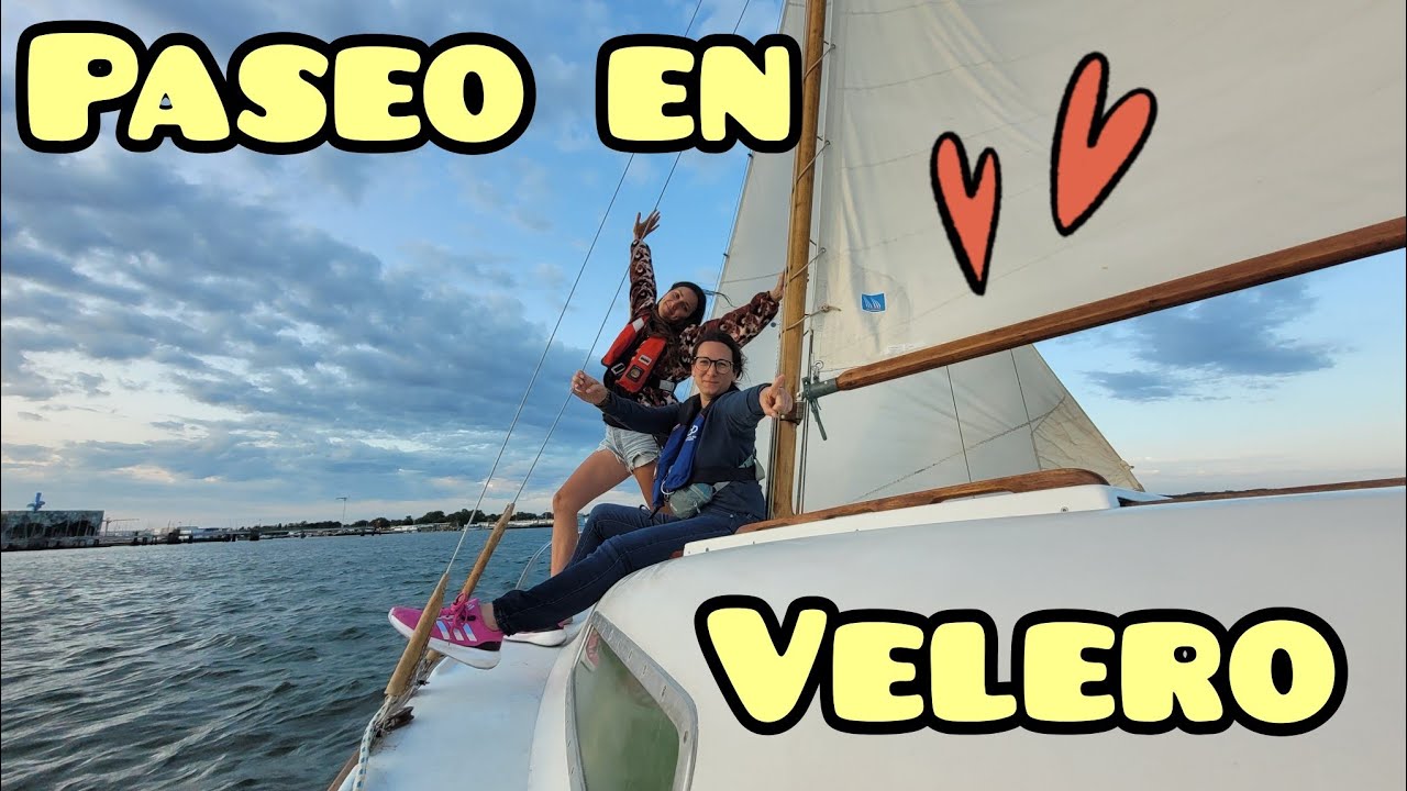 #108 Primer paseo en Velero con mi hermana Elise ! 💚⛵️🌊