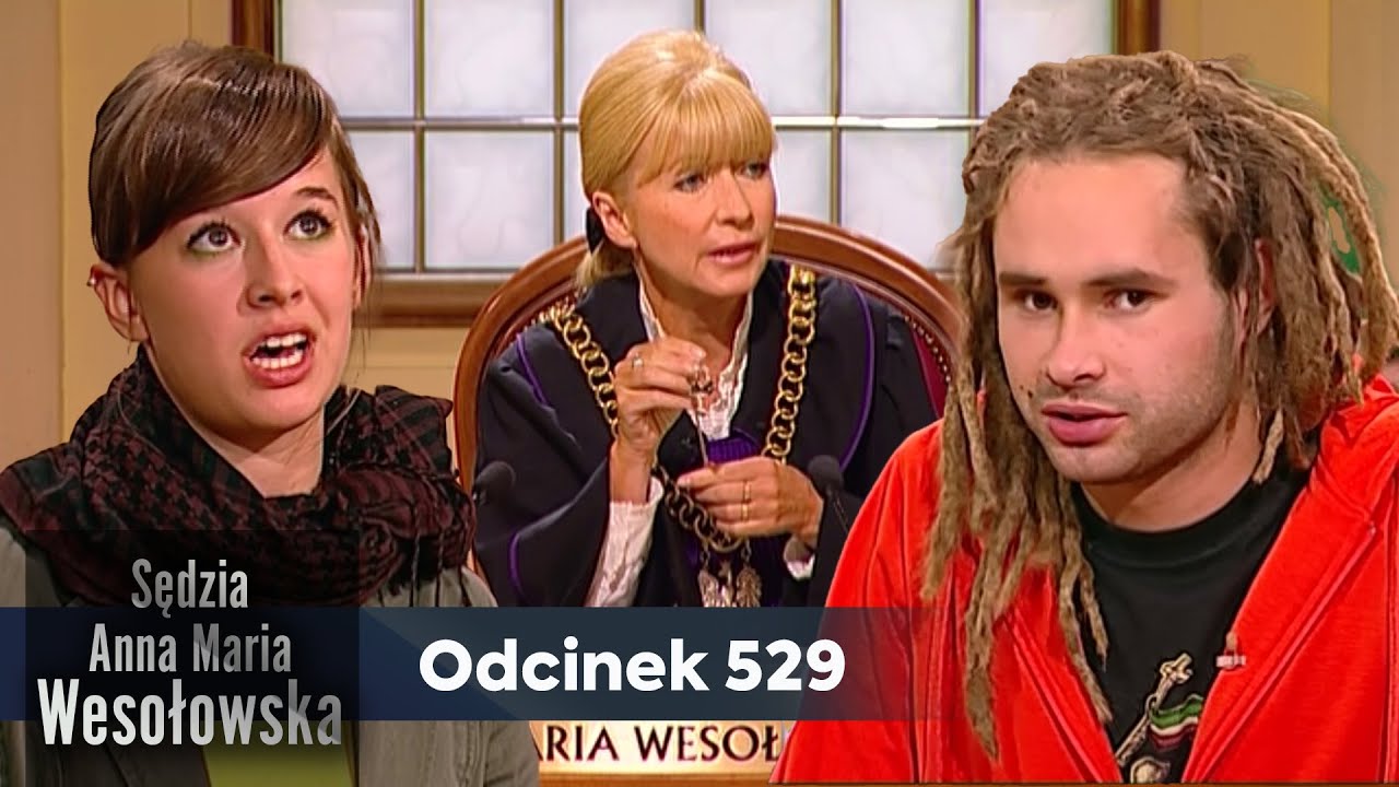 Sędzia Anna Maria Wesołowska odc. 529 👩🏼‍⚖️