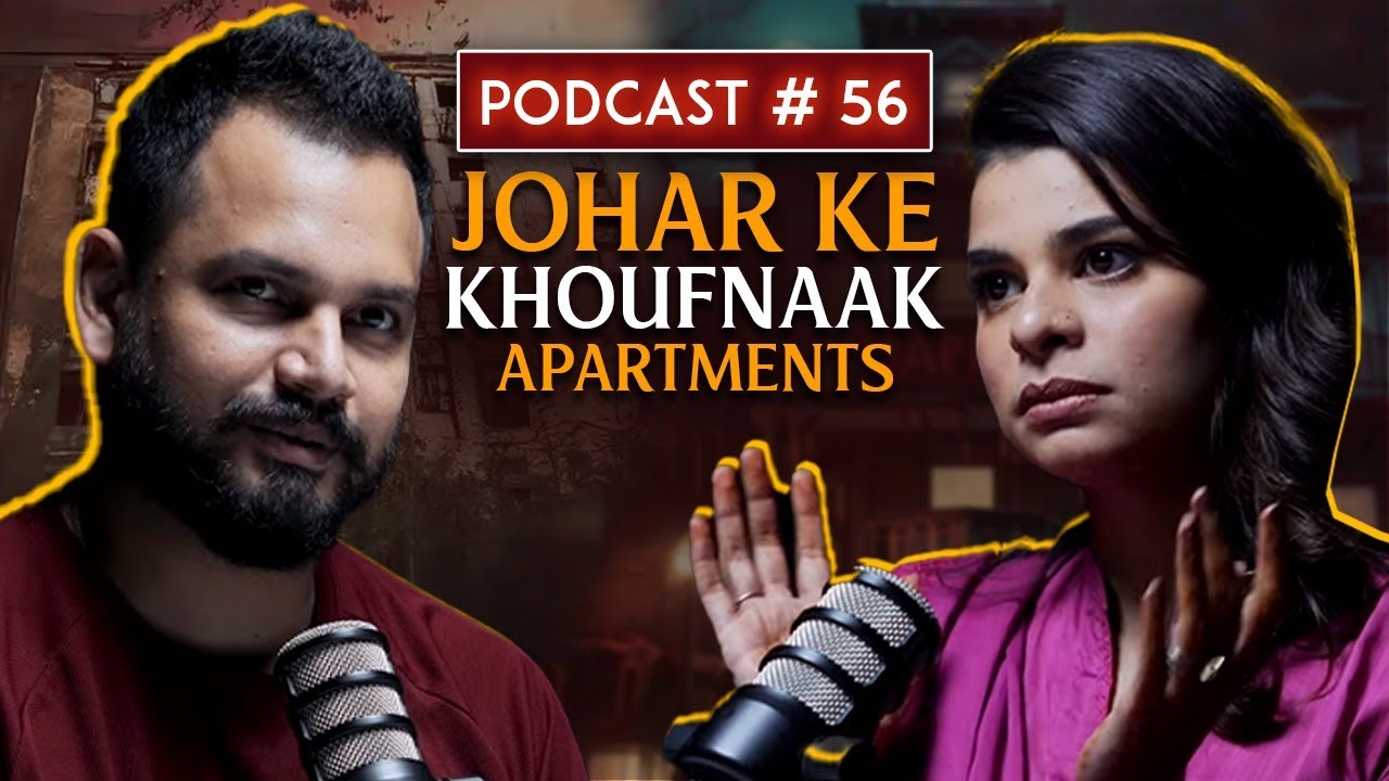 Johar ke khoufnaak flats, jinn ko bottle mein bandh, kholi khirki ke samne sone ka natija | Ep #56