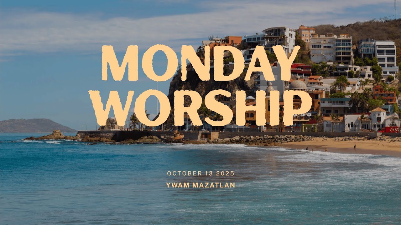 Monday Worship - October 27, 2025
