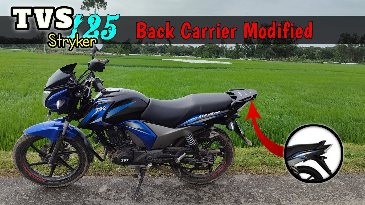TVS Stryker 125 Bike Back Carrier Modified