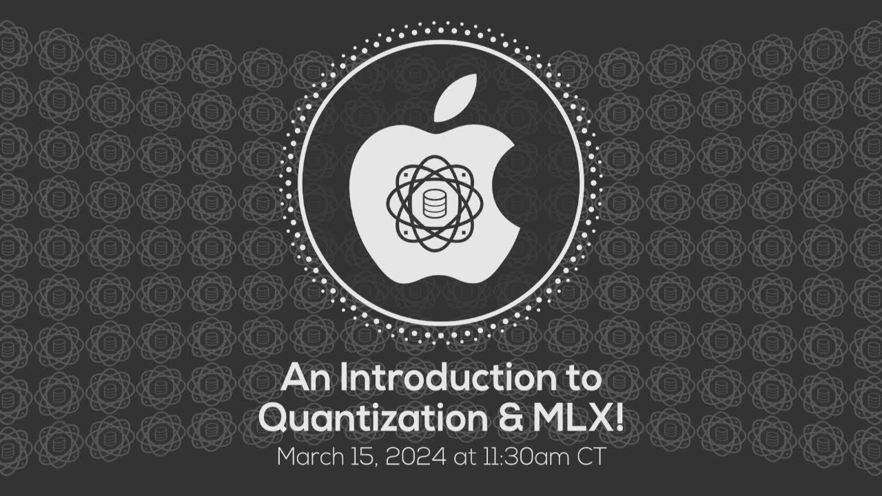 An Introduction to Quantization & MLX