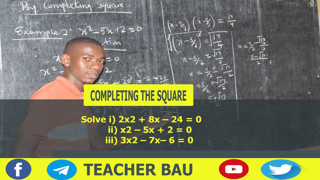 SOLVING BY COMPLETING THE SQUARE kwa kiswahili