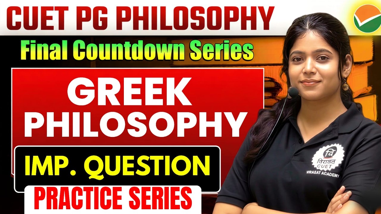 Greek Philosophy MCQs| Final Countdown Series By Riti Ma'am #philosophy #cuet #cuetpg #cuetexam