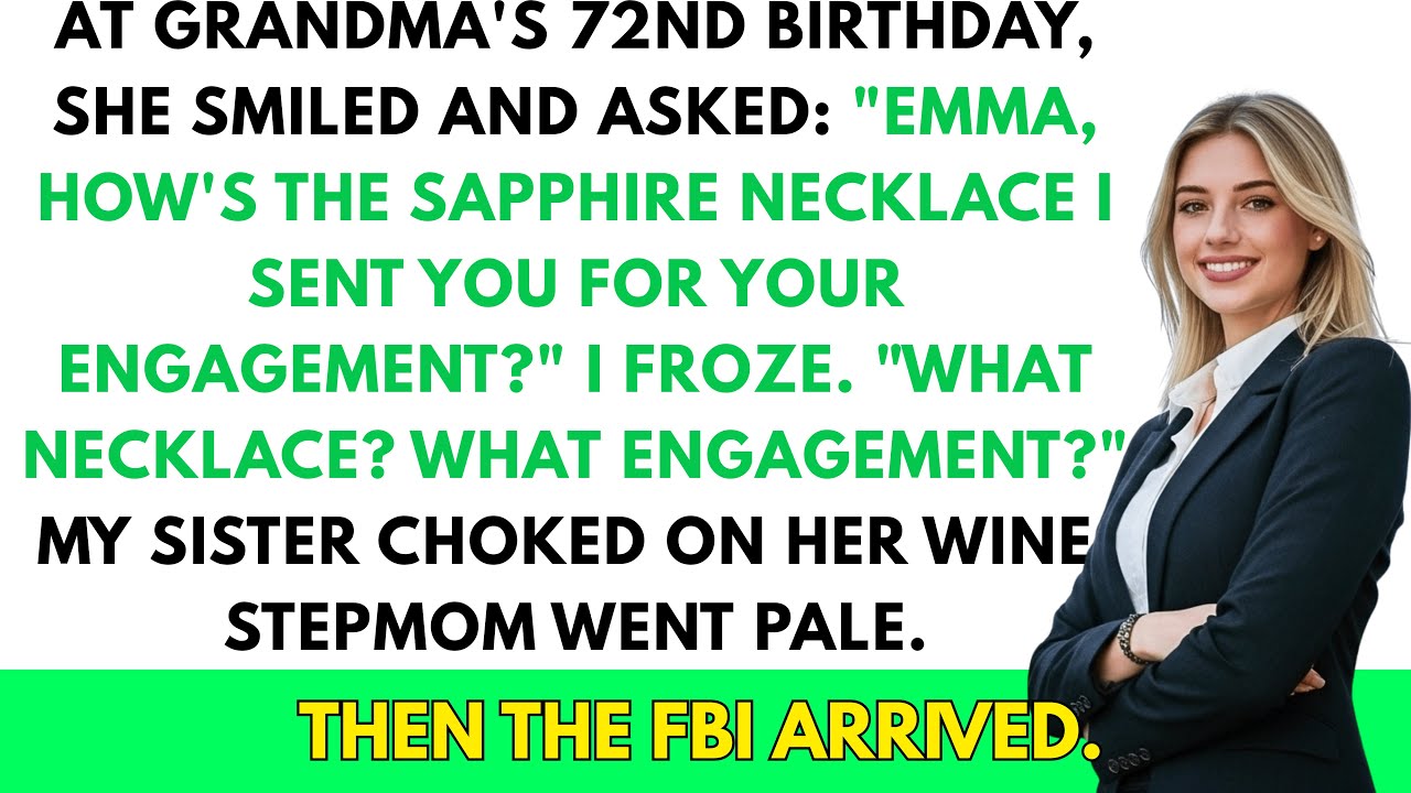 At my grandmother's birthday, she asked about the $400K necklace she gave me—then the FBI walked...
