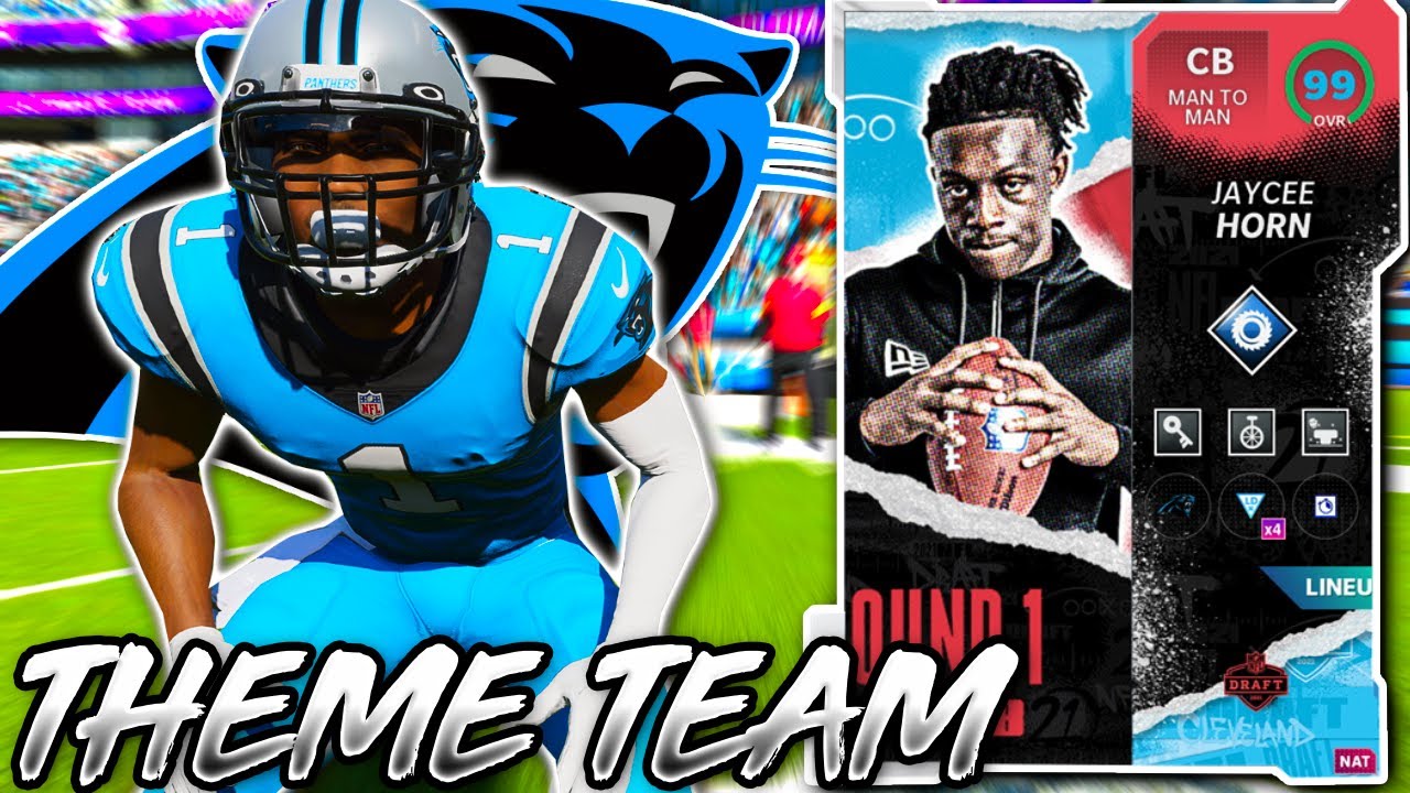 99 Jaycee Horn Joins the Panthers Theme Team! EP # 21 - Madden 21 Ultimate Team