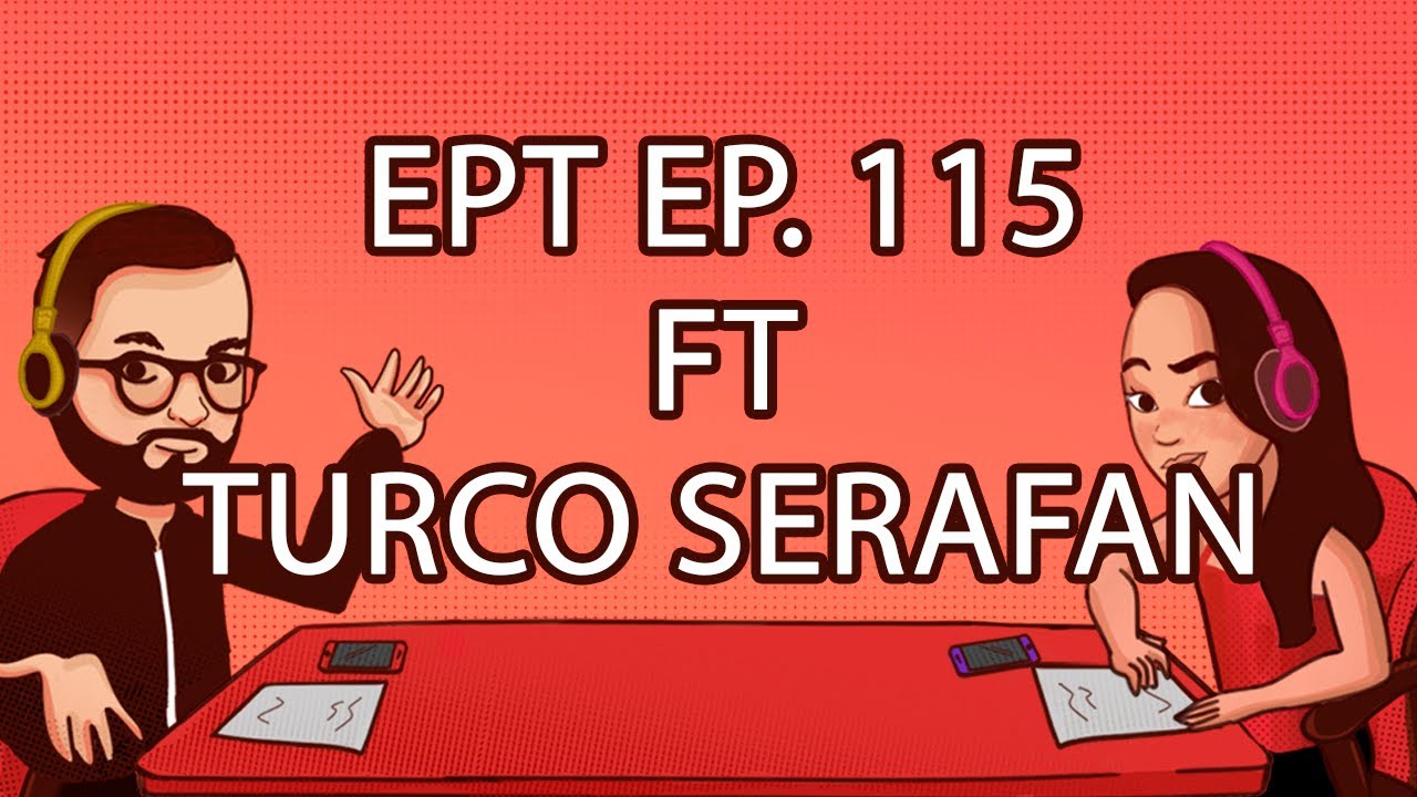 EL PODCAST TIBIANO EP. 115 FT @turcoserafan