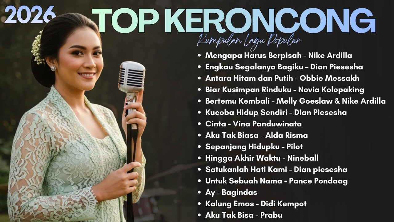 Keroncong Modern Terbaru 2026🎶 Lagu Kenangan Terbaik Full Playlist | Keroncong Santai & Nostalgia