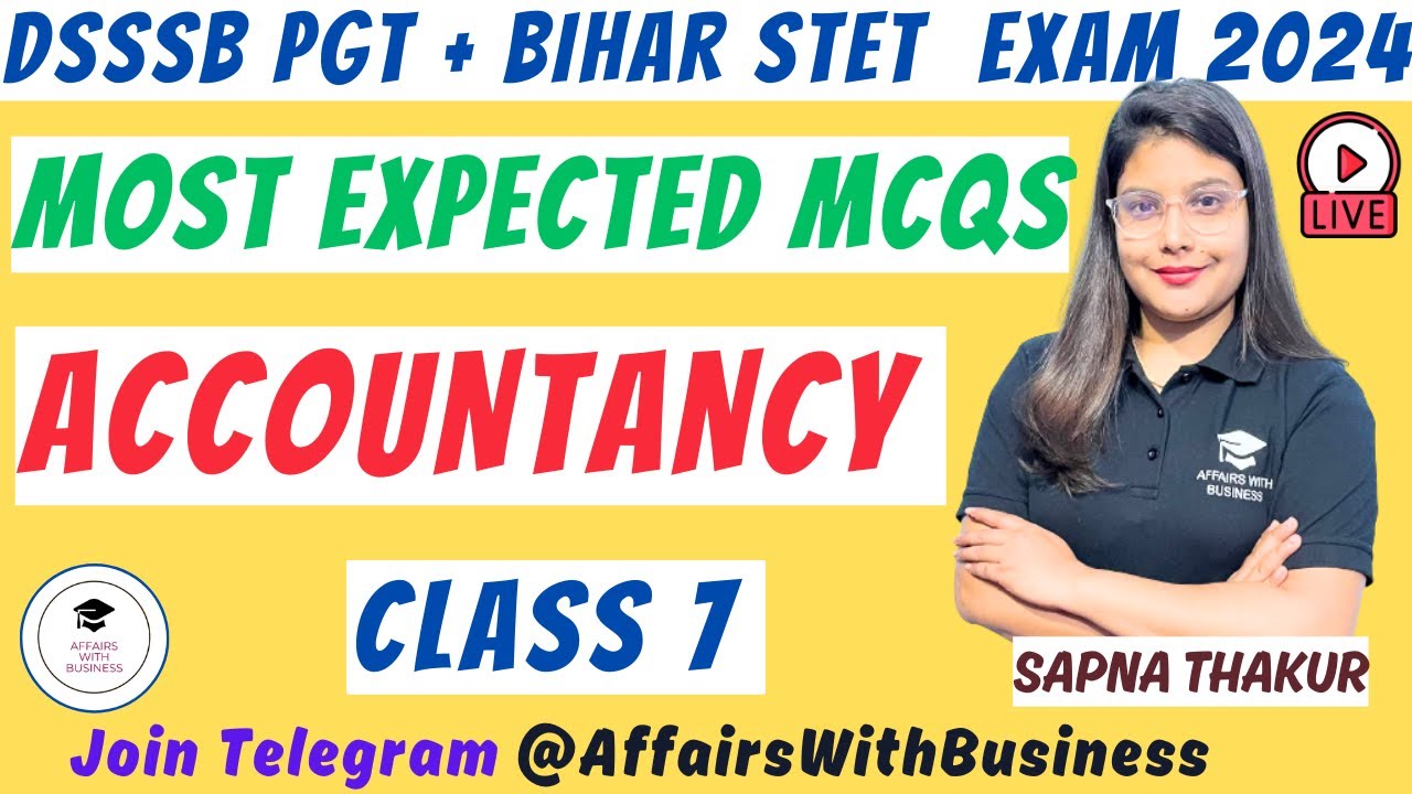 DSSSB PGT + BIHAR STET COMMERCE 2024 || PRACTICE MCQS || CLASS 7 PARTNERSHIP ACCOUNTS