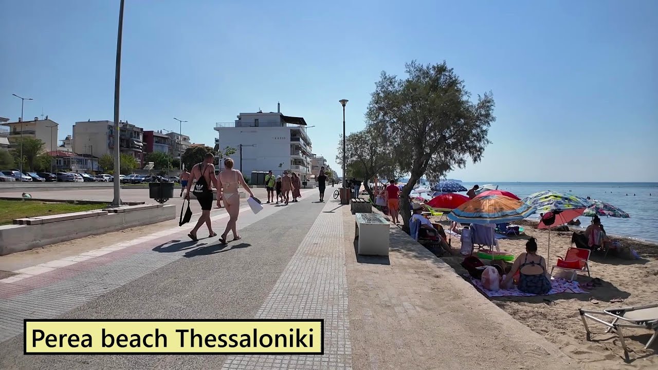 Perea beach Thessaloniki - July 2025