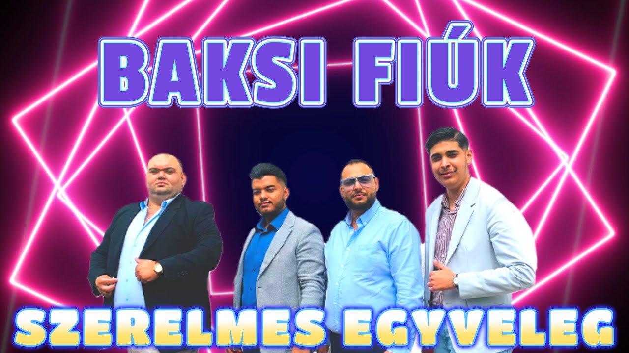 Baksi Fiúk 𝓈𝓏𝑒𝓇𝑒𝓁𝓂𝑒𝓈 𝑒𝑔𝓎𝓋𝑒𝓁𝑒𝑔