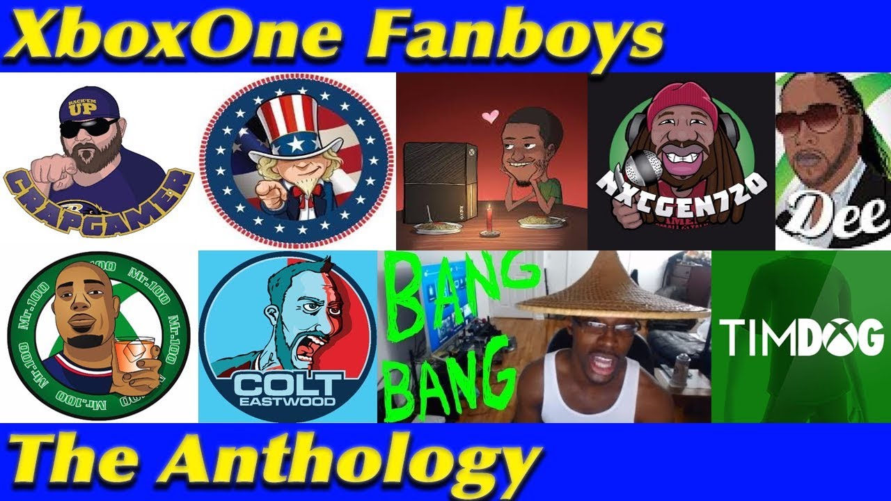 Xbox One Fanboys - The Anthology