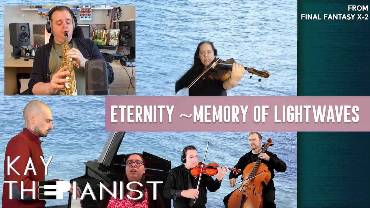 Eternity ~ Memory of Lightwaves (FF X-2) [Extended Acoustic Cover]
