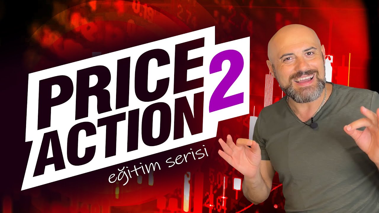 PRICE ACTION PİYASA YAPISI NEDİR | Price Action Eğitimi Serisi 02