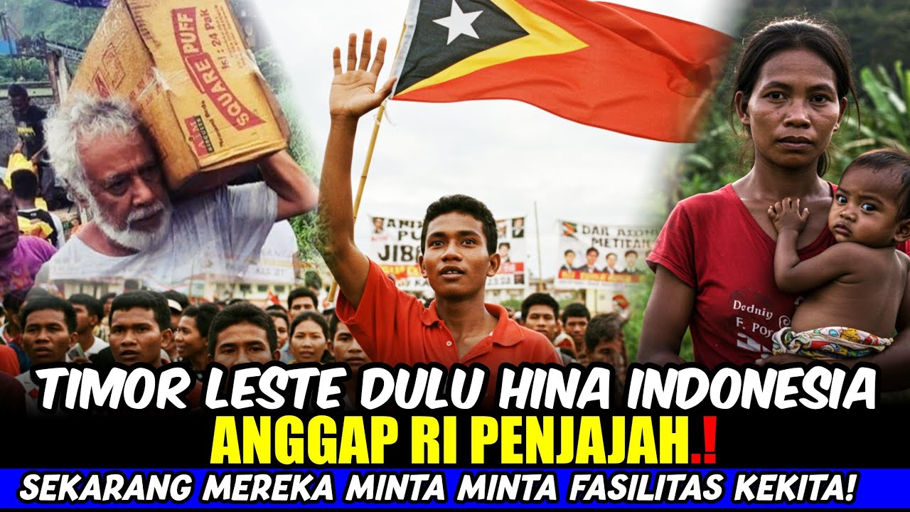 Timor-Leste Menyesal Lepas Dari Indonesia! Karena Negara Mereka Sekarang Miskin!?