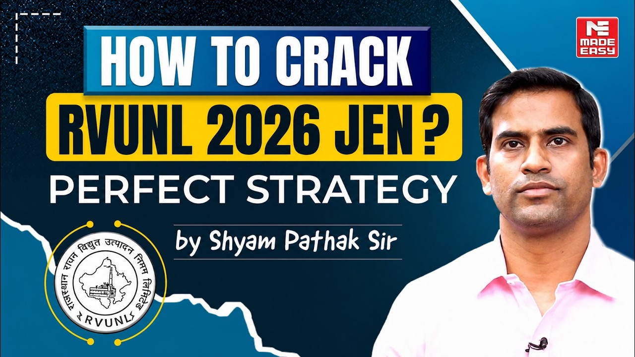RVUNL JEN 2026 Preparation Strategy | How to Crack Rajasthan RVUNL JE Exam 2026 | Shyam Pathak Sir!
