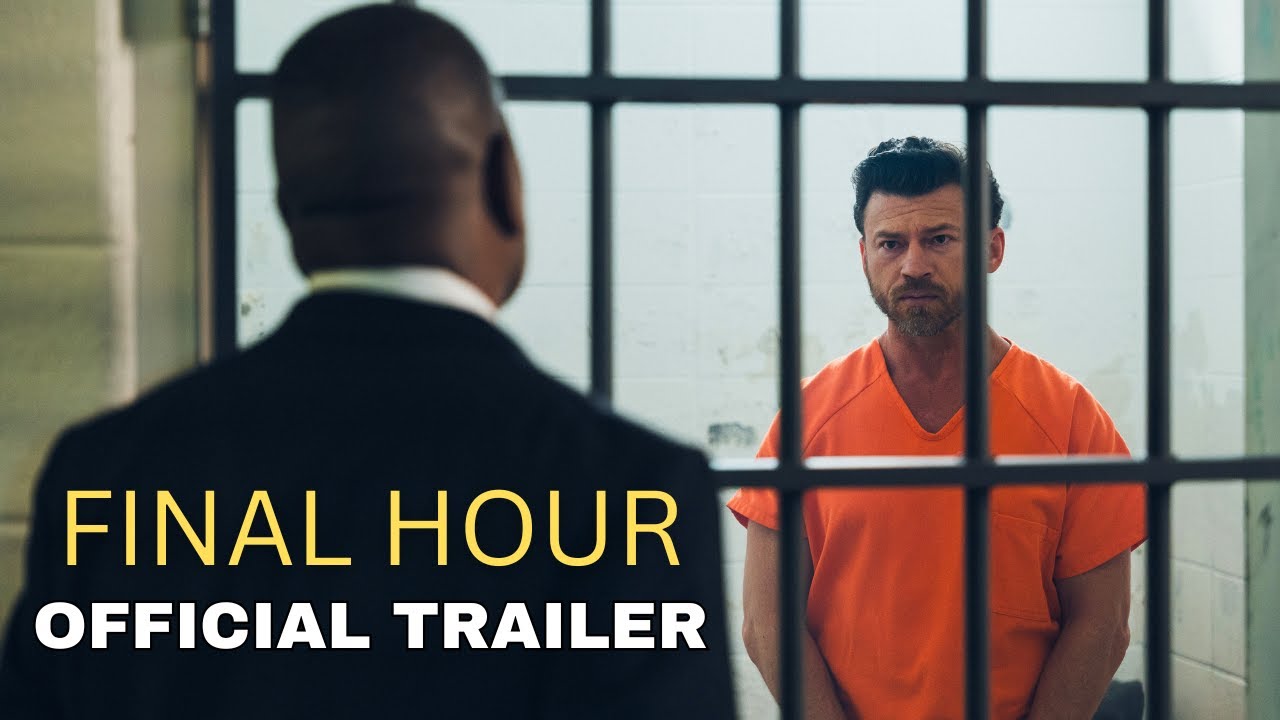 Final Hour Movie Trailer