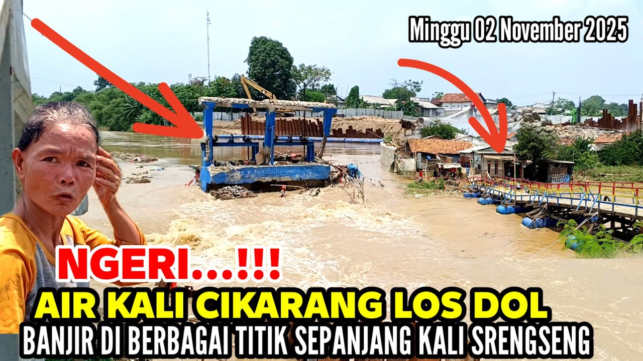 LOS DOL‼️AIR KALI CIKARANG MELUAP‼️ BANJIR MELANDA PEMUKIMAN SEPANJANG KALI CIKARANG SRENGSENG 