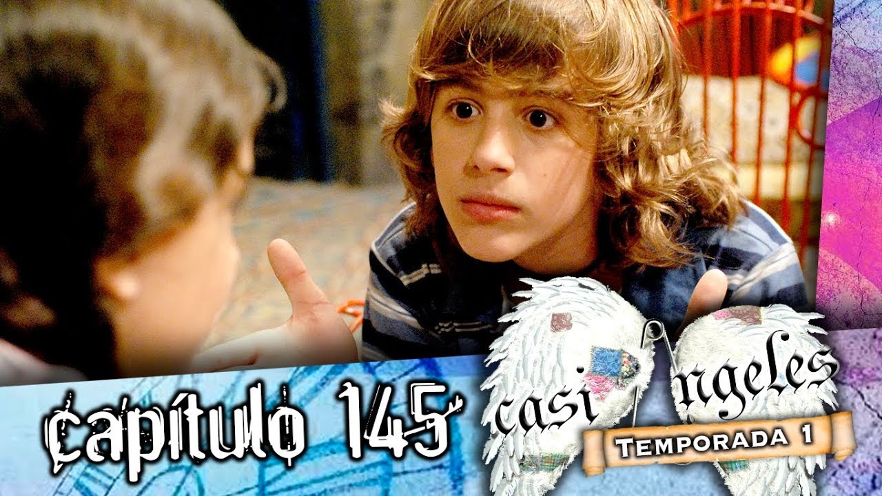 Casi Angeles Capitulo 145 Temporada 1