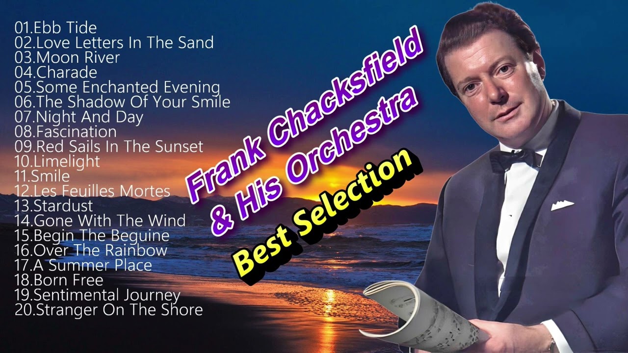 [リラックス カフェ] フランク・チャックスフィールドRelax Music😌Frank Chacksfield-BEST Selection /ベスト・セレクション
