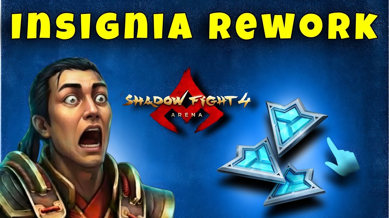 How to get more Insignias after Rework Update | Shadow Fight 4 Arena 