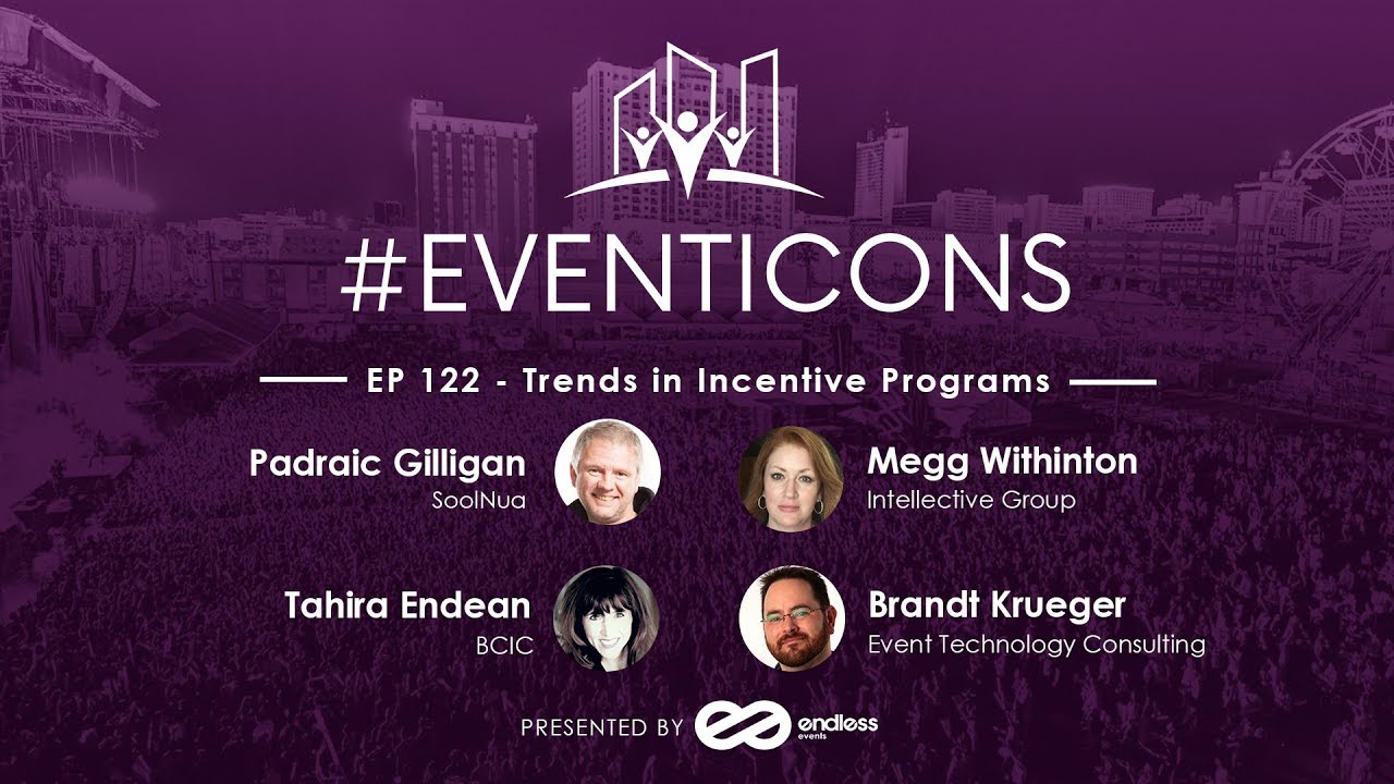 Trends in Incentive Programs – EventIcons Episode 122