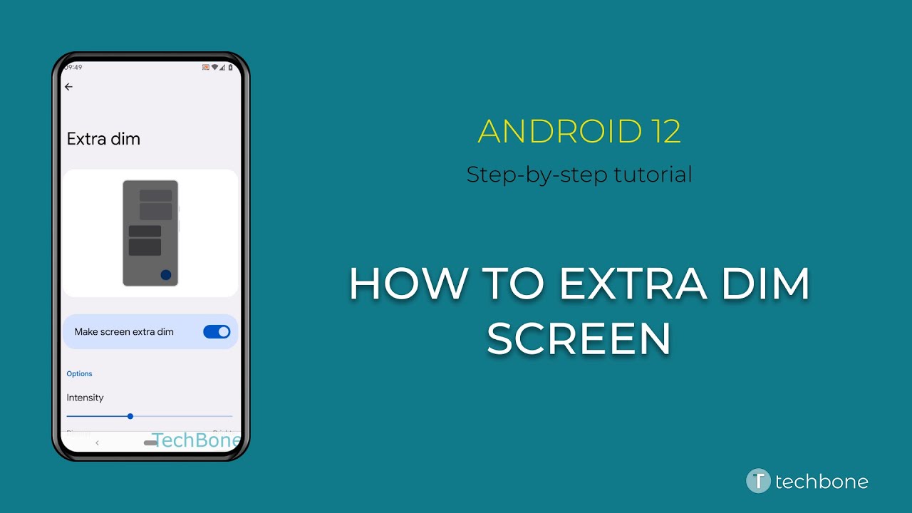 How to Extra dim Screen [Android 12]