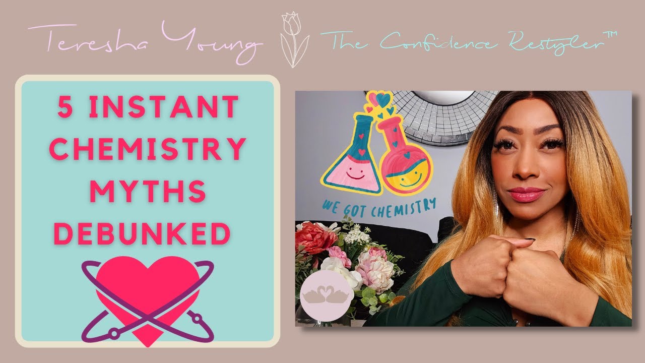 5 Myths Debunked: Why Chemistry Doesn't Mean Compatibility | REAL-ationship Talk